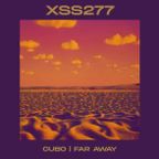 XSS277 | Cubo | Far Away