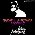 Maxwell & Friends Ep.7 (Live from GYC Virtual event)