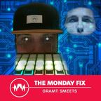 THE MONDAY FIX with Gramt Smeets  07.11.22 (ep138)