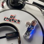 DJ CHEEKS IN THE MIX 1 2022