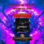 STRONG NIGHT EVENT 96 "Guest Mix Techno By Adrian Zerda" Radio TwoDragons 13.8.2023