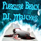 DJ. Majcher - Pleasure Beach 2023