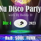 Disc 4 ~ Nu Disco Party with Dj Bobby D ~ 2023 with complete playlist (#386)