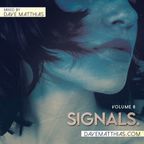 Signals | Volume 8