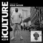 iCulture #219 - Hosted by Steve Taylor | Special guest - Booker T