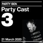 Party Cast 3 - March 21, 2020