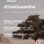 Gabriel & Dresden Club Quarantine 360: Classics Saturday with Dave Dresden