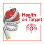 HEALTH ON TARGET episode 9: "Heart Attack Myths"
