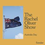 The Rachel Oliver Show - Australia Day 2023