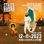 Strefa Dread 829 (Dub Syndicate, Fatoumata Diawara, Bob Marley, Protoje etc) 12-11-2023