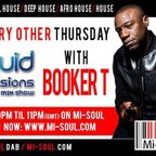Booker T | Liquid sessions mastermix | Thur 9-11pm | 15.10.15 | Mi-Soul Radio