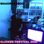Maadraassoo - Clicker Festival 2020