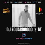Eduardoooo SundayZ SoundZwaveZ 2023 11 19