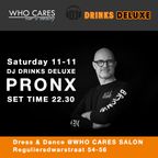 PRonX live set: DJ DRINKS DELUXE during Dress and Dance