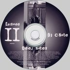 DJ C-Note - Episode 2