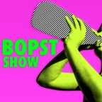The Bopst Show: And Here We Are Instead