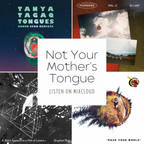 Not Your Mother's Tongue Radio Show - 8/12/2022 (New World Music)