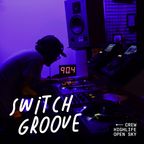 Guests Series #25 Switch Groove