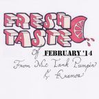 Kramos & MC Tank Pumpin' - Fresh Taste of February 14' ( Best of the month )