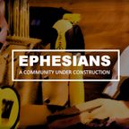 #3 / New Life: New People / Ephesians 2:1-10  