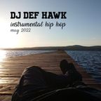 Dj Def Hawk - Instrumental Hip Hop Mix