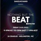 Nothing But the Beat with Dj Craiglee (Wellington NZ) - Installment #139 - 31 March 2023