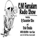 CM Famalam w DJ Cucumber Slice & Stak Chedda WKCR 09-09-99