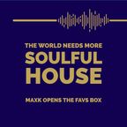 The World Needs More Soulful House Classics - July 2022