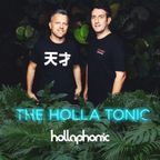 The Holla Tonic Episode 001