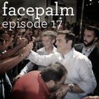 #Facepalm - Episode 17: Τι Να Ψηφίσω Στις Εκλογές
