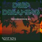 Deep Dreaming (Progressive House Mix)