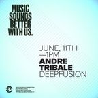 Andre Tribale @ Ibiza Global Radio Deepfusion 11th June 2020 13:00 CET by Miguel Garji