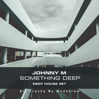 Something Deep (All Tracks By Modström) 2022 Deep House Mix