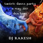 Tantric Dance Party -  The Hague - Taste of Unity