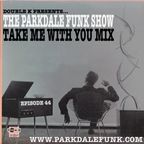 Take Me With You Mix