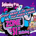 Stuart Wright & Lee Taylor Zone 31st Birthday