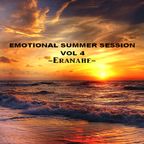 EMOTIONAL SUMMER SESSION 2020 VOL 4  - Eranahe -