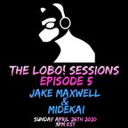 The LOBO! Sessions: Ep.5: Midekai