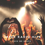 Greek Radio Hits | Ζήσε με αγάπη