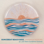 Suncebeat Beach Soul - Hammock Sessions - 30 Laid Back Sunshine Grooves