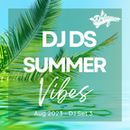 Summer Vibes DJ Set 3 (Aug 2023)