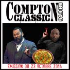 Compton Classic - Emission du 23 Octobre 2014