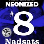 Neonized Spring MAXtape Part 8: Nadsats