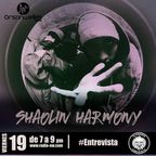 Alterando Conciencia con Shaolin Harmony