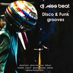 Disco & Funk grooves (Cheryl Lynn, Lettuce, Groove Motion, Moloko, Indeep, Uptown Funk Empire...)