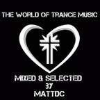 The World of Trance Music Episode 411 Selected & Mixed by MattDC (05-02-2023)