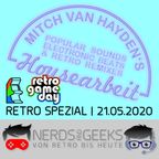 Mitch van Hayden's Housearbeit | RetroGameDay Retro&Chiptune Spezial