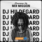 MIX MISSION-26-12-20-Hildegard Meets Music & Friends- Set by DJ HILDEGARD (Sunshine Live)