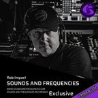 ROB-IMPACT SOUNDS AND FREQUENCIES RADIO EXCLUSIVE SET 3RD SEPTEMBER 2022