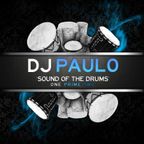 DJ PAULO - Sound Of The Drums Pt 1 (Primetime) RE-ISSUE (2013)